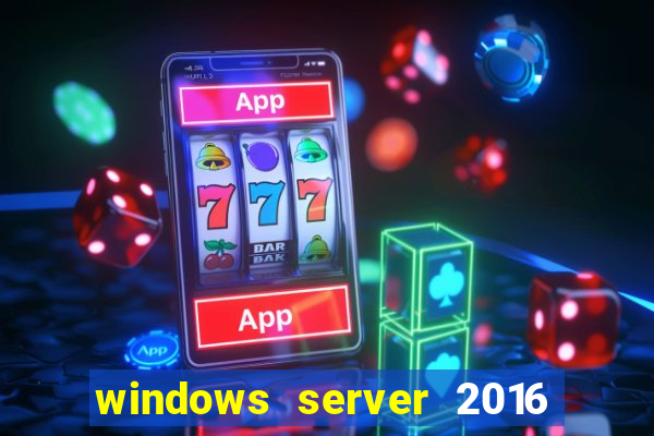 windows server 2016 download iso pt-br